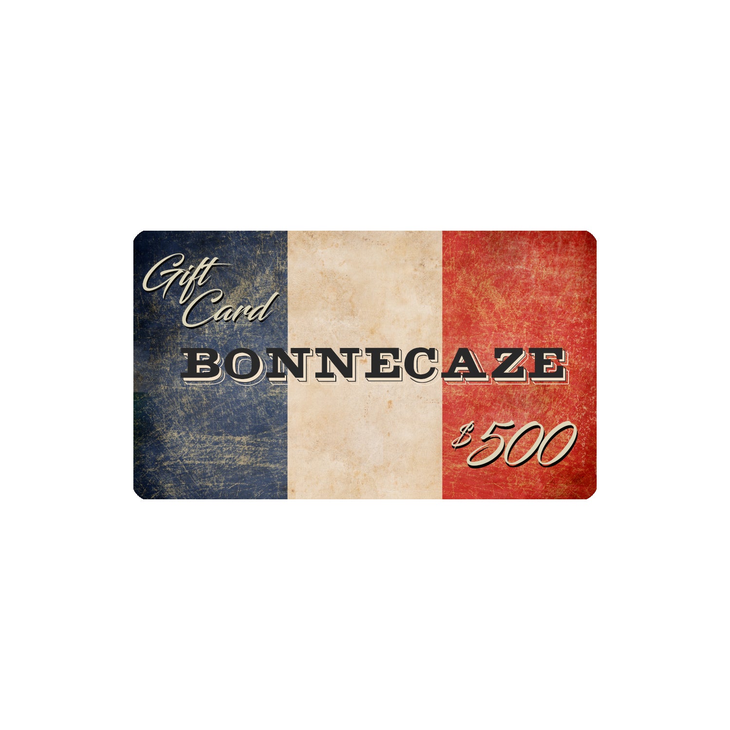 Bonnecaze French Flag Gift Card