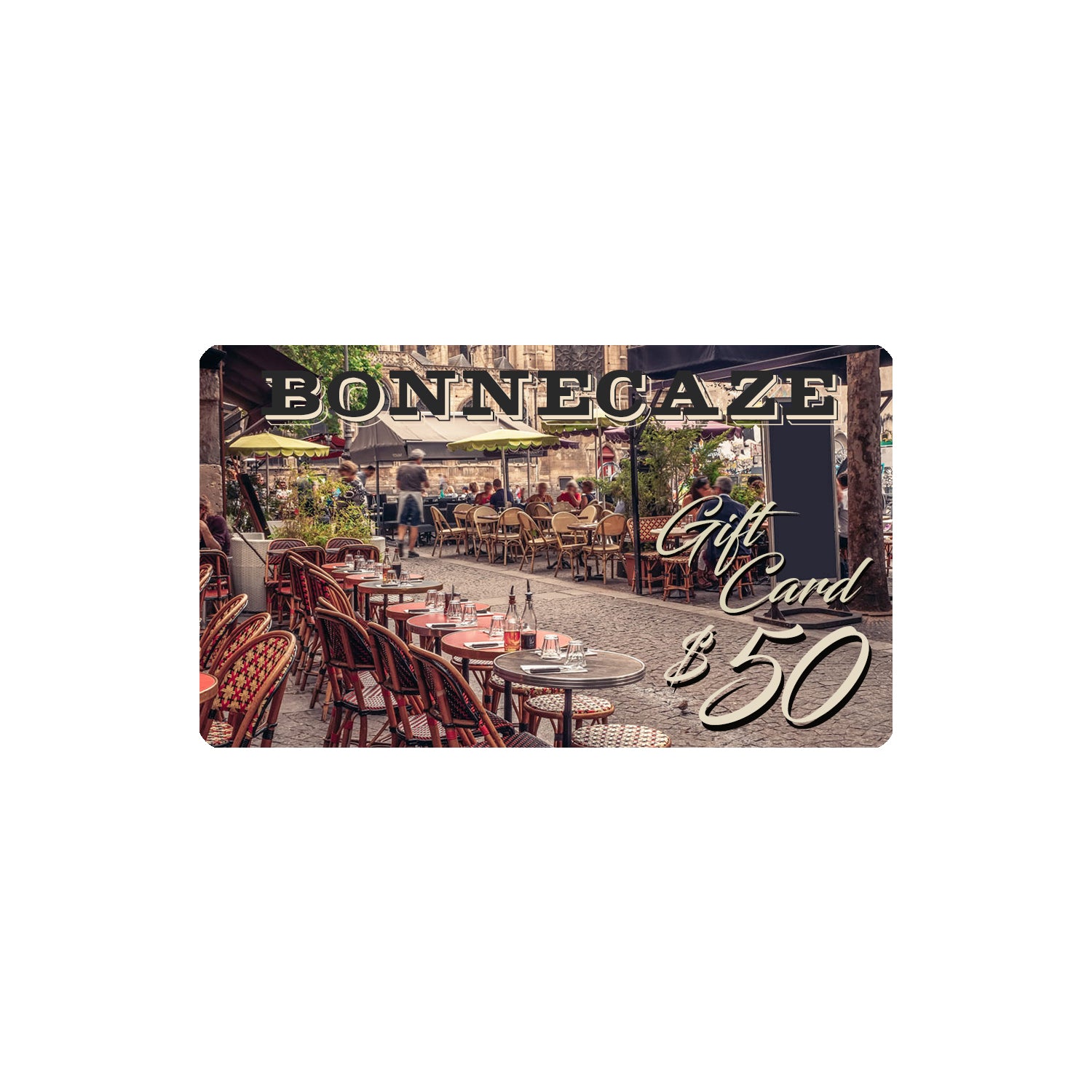 Bonnecaze Paris Bistro Gift Card