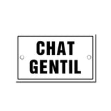 Chat Gentil (Friendly Cat) French Enamel Plaque