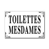Toilettes Mesdames (Women's Restroom) French Enamel Plaque, Large